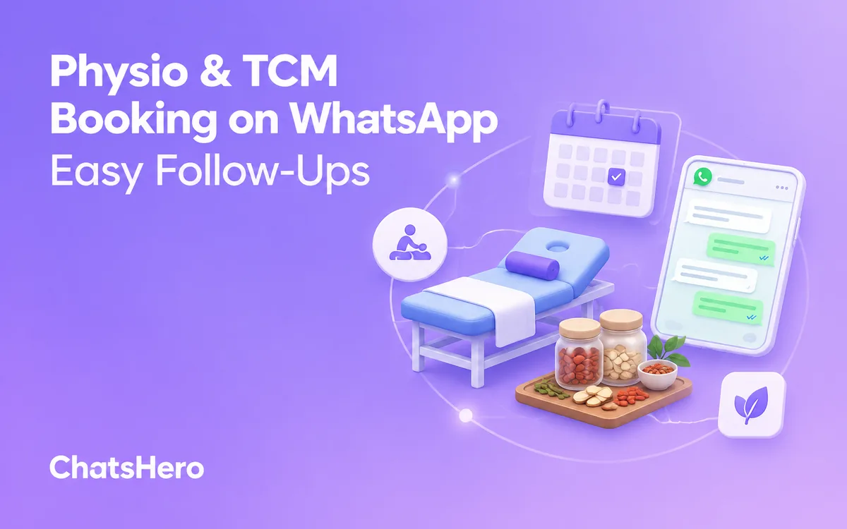 Physio and TCM booking on WhatsApp for follow-up sessions with an AI assistant – ChatsHero
