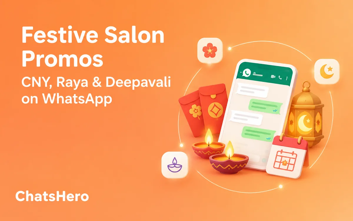 Salon festive promotion on WhatsApp for CNY, Hari Raya and Deepavali – ChatsHero
