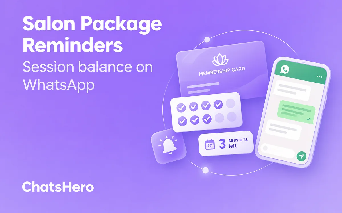 Salon package reminder on WhatsApp showing session balance and expiry – ChatsHero