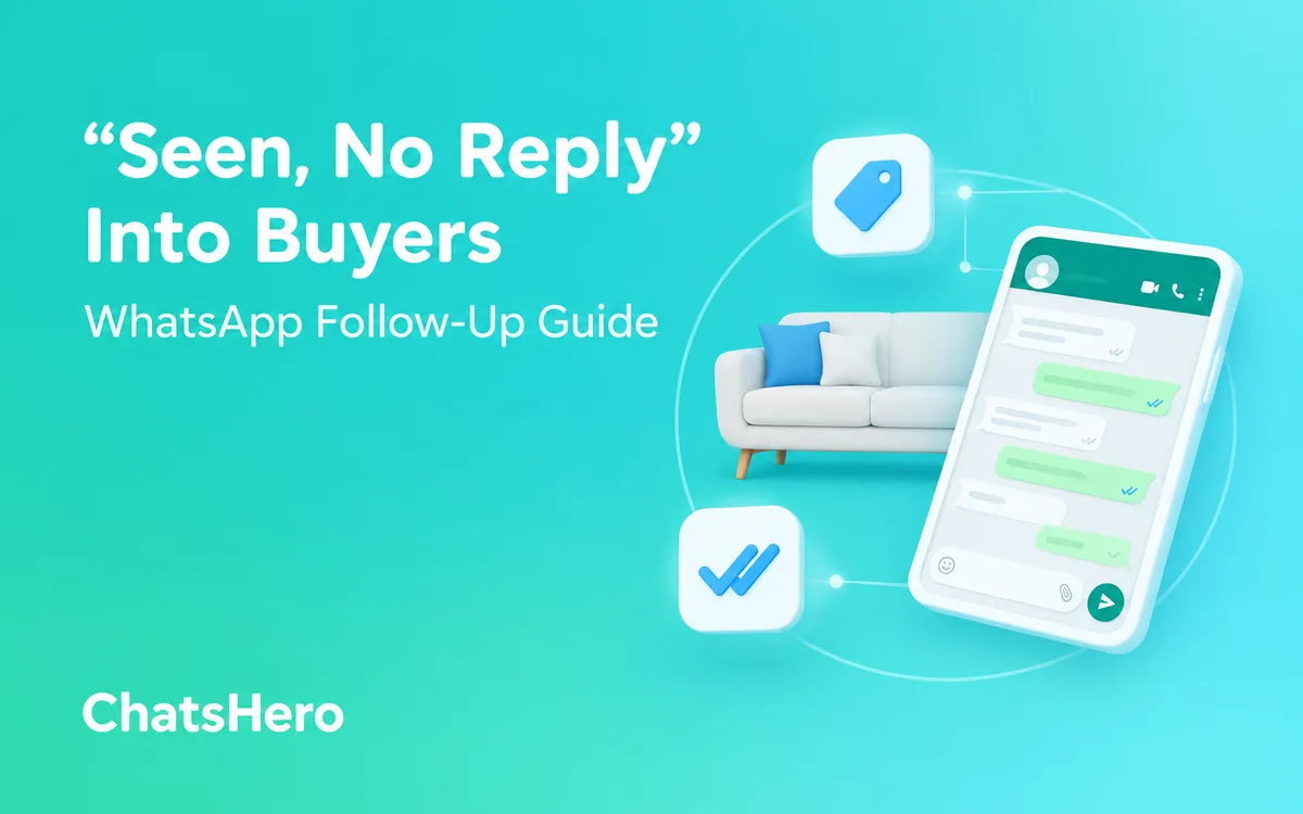 WhatsApp customer no reply follow up routine for Malaysian SMEs – ChatsHero