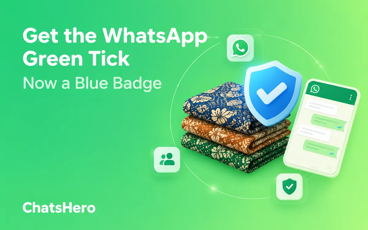 WhatsApp green tick Malaysia guide to the blue verified business badge – ChatsHero